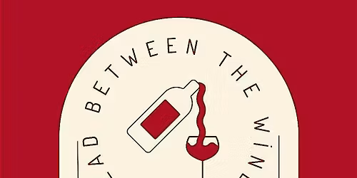 Read Between The Wines - August Meet Up - Book Tickets