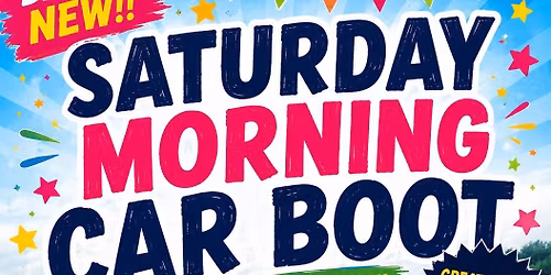 SATURDAY MORNING CAR BOOT 
