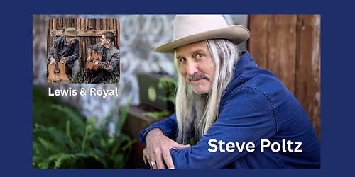 Steve Poltz with Lewis & Royal