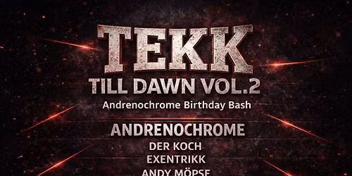Tekk 'till Dawn 2