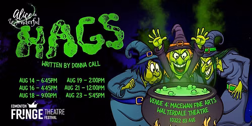 H.A.G.S. at the Edmonton Fringe Festival 2026