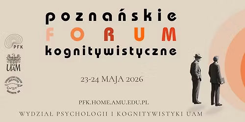 21. Pozna\u0144skie Forum Kognitywistyczne