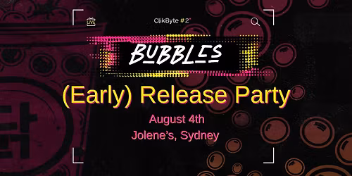Bubbles - Tate James - Release Party - Sydney