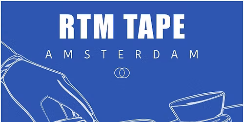 RTM Tape Amsterdam 2026