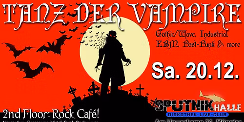 Tanz der Vampire \ud83e\udd87 Party auf 2 Floors\ud83e\udd87Dark Christmas Special\ud83e\udd87