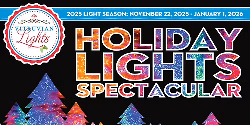 2025 Vitruvian Lights: Holiday Lights Spectacular