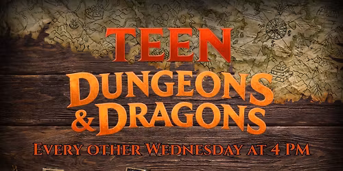 Teen Dungeons and Dragons