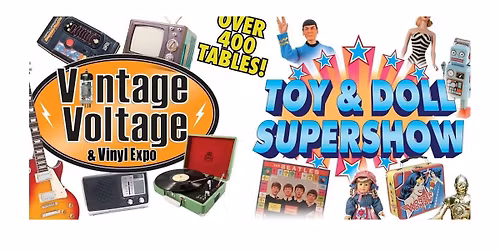 Toy & Doll Supershow + Vintage Voltage Expo! April 19 in Denver!