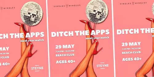 SINGLES MINGLES 40+. HOTEL STEYNE, MANLY