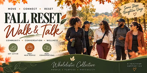 Fall Reset: Walk & Talk