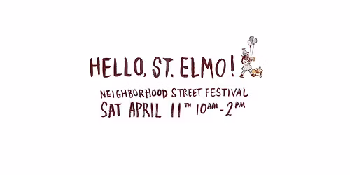 Hello, St. Elmo! Neighborhood Street Festival and Corgi Parade