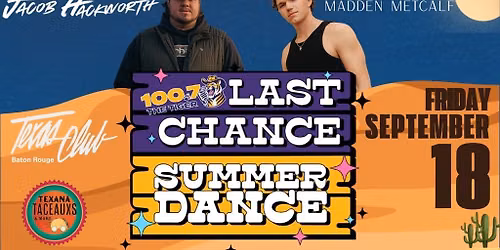 100.7 The Tiger Presents: Last Chance Summer Dance w\/ Jacob Hackworth