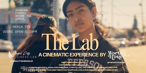 The Lab Experience: Live Performance + Film Screening + Networking Event