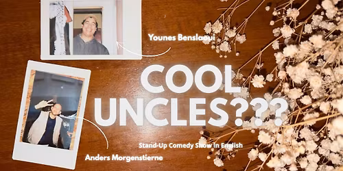 Cool Uncles??? - English Stand Up Comedy