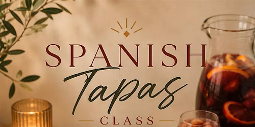 Spanish Tapas Cooking Class
