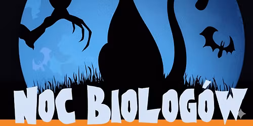 Noc Biolog\u00f3w 2026