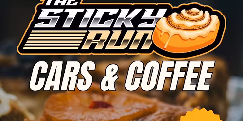 The Sticky Run Cars & Coffee