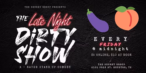 The Late Night Dirty Show: X Rated Comedy