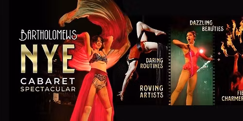 NEW YEAR'S EVE CABERET CIRCUS SPECTACULAR