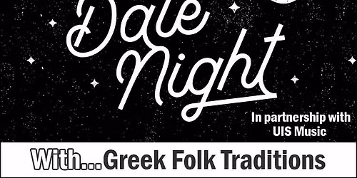 Date Night with Greek Folk Traditions