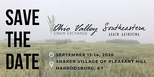Southeastern Grain Gathering