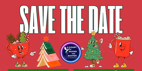  \ud83c\udf84A Court of Books and Banter Bookmas Social\ud83c\udf84