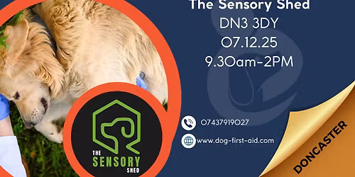 \u26d1\ufe0f\ud83d\udc36 Armthorpe - Doncaster Dog First Aid course \u26d1\ufe0f\ud83d\udc36