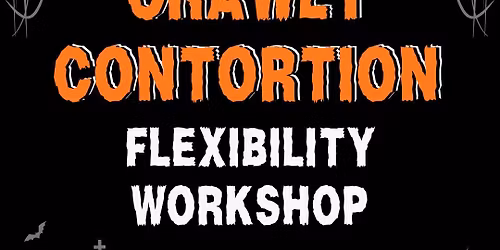 Creepy Crawly Contortion - Halloween Flexibility Workshop
