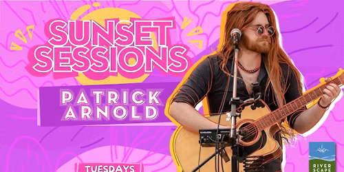 Sunset Sessions with Patrick Arnold