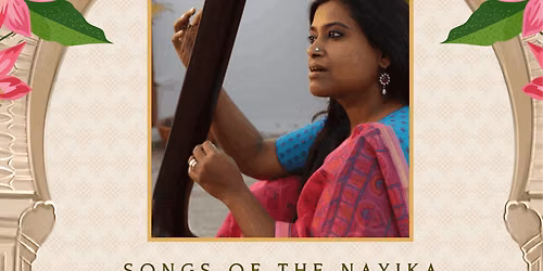 Songs of the Nayika - The Muse\u2019s Melody