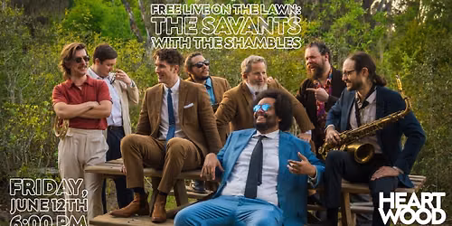 FREE Live on the Lawn: The Savants with The Shambles