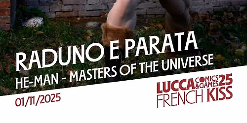 Raduno Grayskull @Lucca Comics and Games 2K25