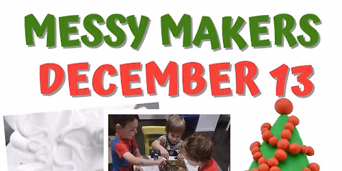 Messy Maker - December 13 - Clay Ornaments and Snow Dough