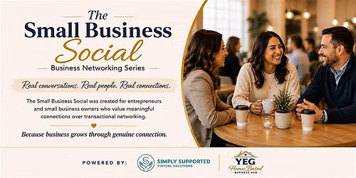 The Small Business Social - a Business networking series in Edmonton
