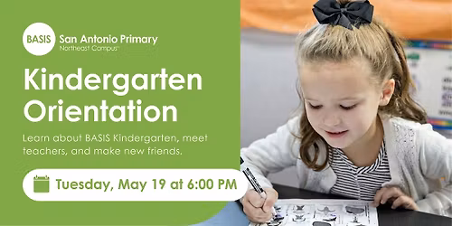 BASIS San Antonio Primary Northeast Kindergarten Orientation