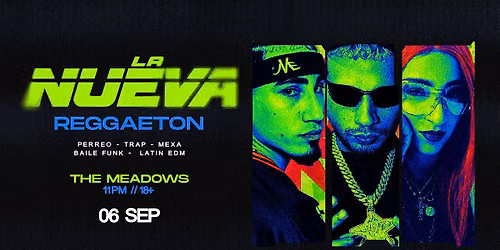 LA NUEVA - Reggaeton [18+]