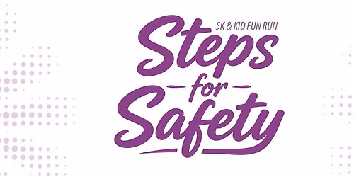 Steps for Safety 5k & Kids Fun Run Benefiting The Barren River Area Safe Space Inc. 