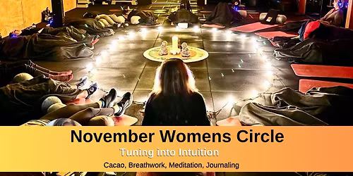 November Womens Circle - Tuning into Intuition