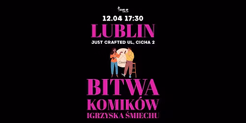BITWA KOMIK\u00d3W | STAND-UP | LUBLIN 12.04