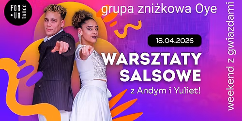 Oye na warsztaty z Andy&Yuliet