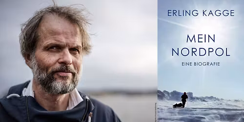 Erling Kagge - Mein Nordpol. Eine Biografie