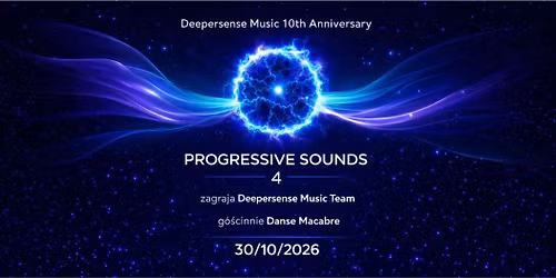 Progressive Sounds 4 \/ 10 urodziny Deepersense Music