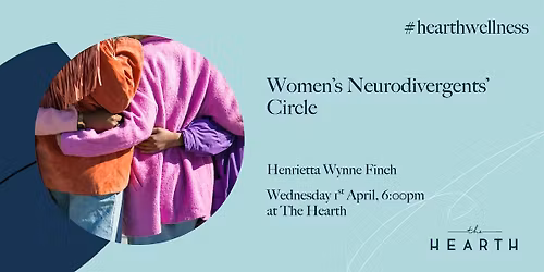Women\u2019s Neurodivergents\u2019 Circle