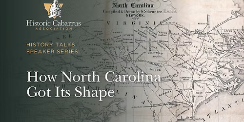 History Talks: How North Carolina Got Its Shape - A Lecture with Mr. Lars Lippard