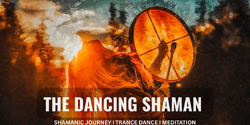 The Dancing Shaman - for both women and men