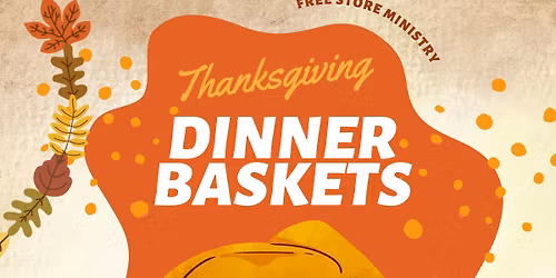 Thanksgiving Dinner Baskets