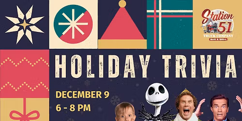 \ud83c\udf84 Station 51\u2019s Holly Jolly Trivia Night Returns! \ud83c\udf84