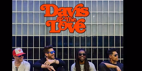 Davis & The Love