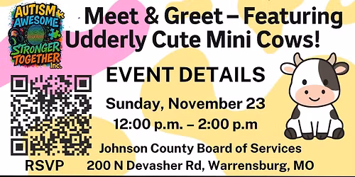 Meet & Greet - Featuring Udderly Cute Mini Cows