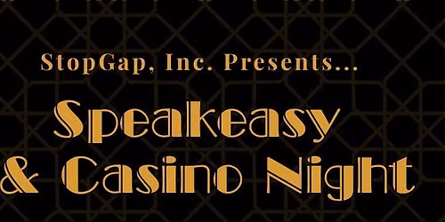 Stop Gap Speakeasy Soiree & Casino Night